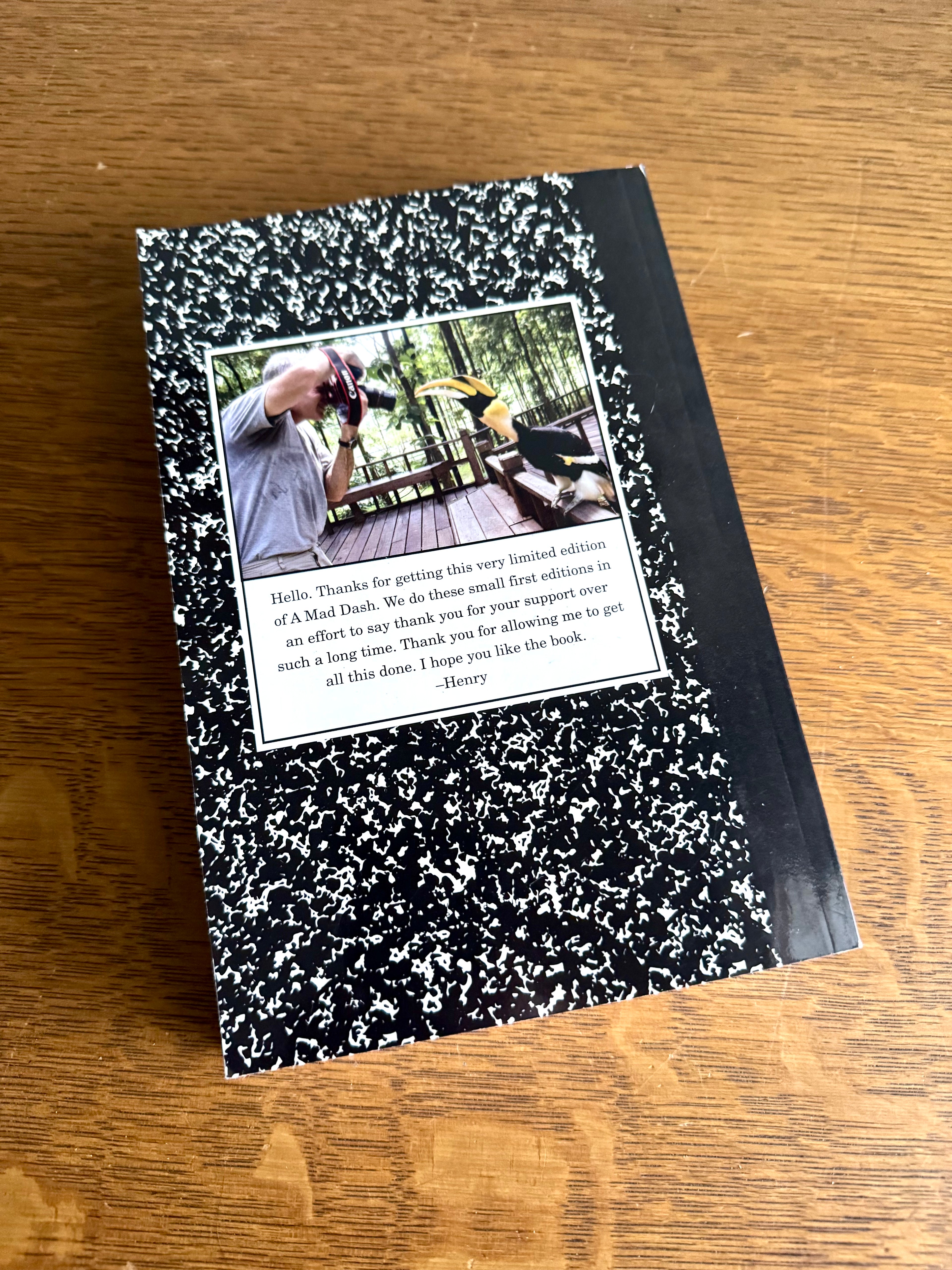 A Mad Dash by Henry Rollins (January 1, 2009) Paperback | Signed First Edition 0986/1500
