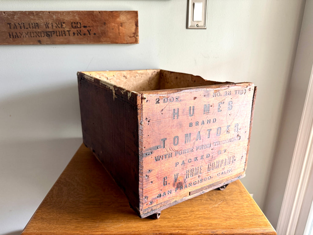 Antique Wooden Advertising Crate, "Humes Brand Tomatoes" by the G.W. Hume Company in San Francisco, California on Casters.